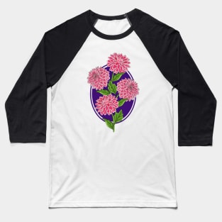 Dahlia Flowers Art Baseball T-Shirt